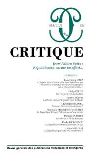 Critique, n° 924. Jean-Fabien Spitz : républicains, encore un effort...