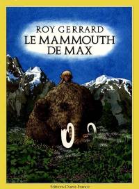 Le Mammouth de Max