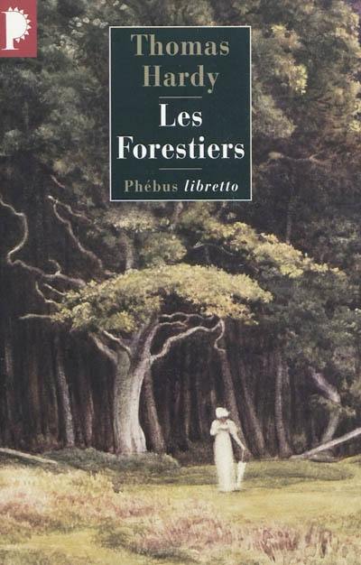 Les forestiers