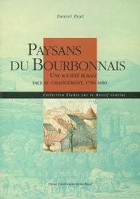 Paysans du Bourbonnais : une société rurale face au changement, 1750-1880