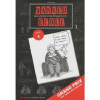 Danger école : l'album. Vol. 1