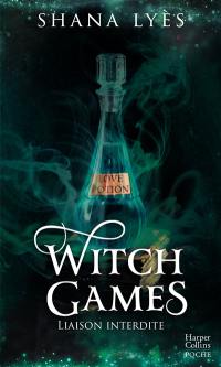 Witch games : liaison interdite