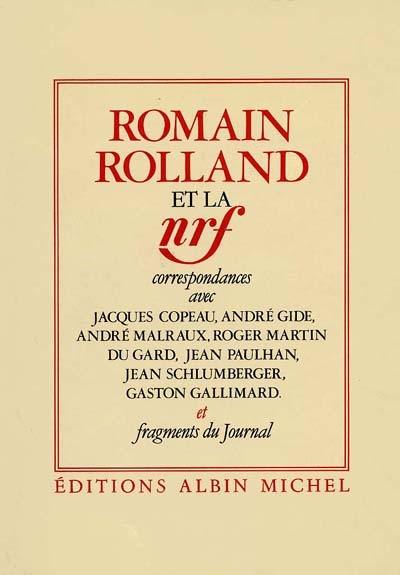 Romain Rolland et la NRF