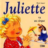 Juliette va au cirque