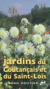 Jardins du Coutançais et du Saint-Lois