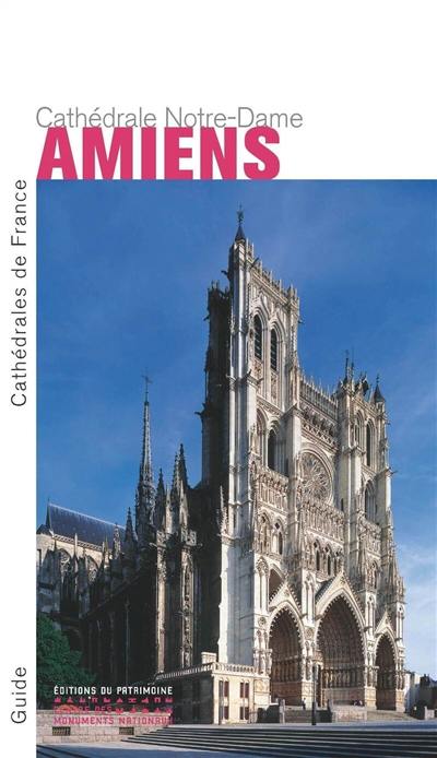 Amiens, cathédrale Notre-Dame (en anglais)