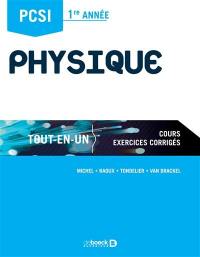 Physique : PCSI 1re année : tout-en-un, cours, exercices corrigés