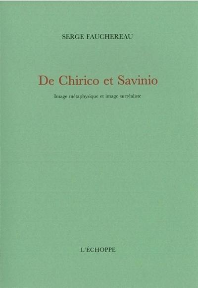 De Chirico et Savinio : image métaphysique et image surréaliste