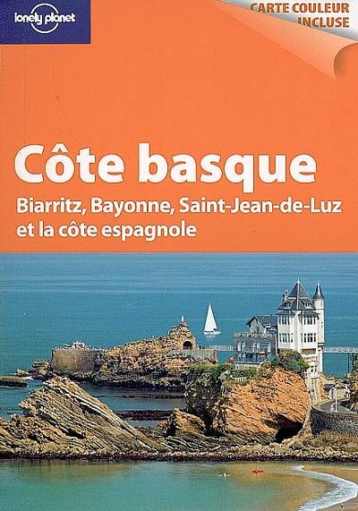 Côte basque : Biarritz, Bayonne, Saint-Jean-de-Luz et la côte espagnole