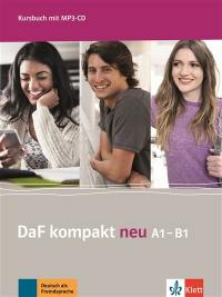 Daf Kompakt neu A1-B1 : Deutsch als Fremdsprache : kursbuch mit MP3-CD