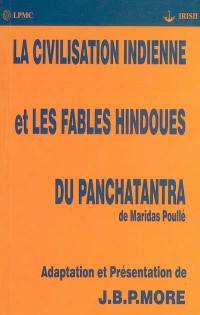 La civilisation indienne. Les fables hindoues du Panchatantra