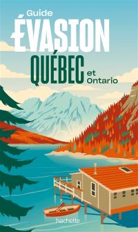 Québec et Ontario