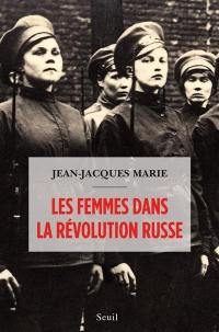 Les femmes dans la Révolution russe