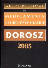Guide pratique des médicaments en neuro-psychiatrie