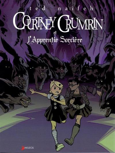 Courtney Crumrin. Vol. 5. Courtney Crumrin et l'apprentie sorcière