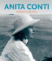 Anita Conti : portrait d'archives