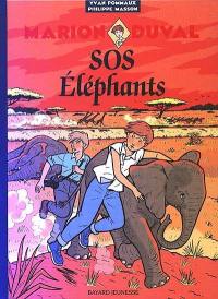 Marion Duval. Vol. 10. SOS éléphants