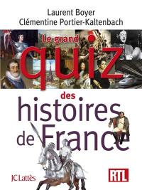 Le grand quiz des histoires de France