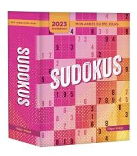 Sudokus : mon année en 365 jours : éphéméride 2023