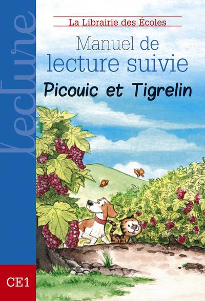 Manuel de lecture suivie : Picouic et Tigrelin : CE1