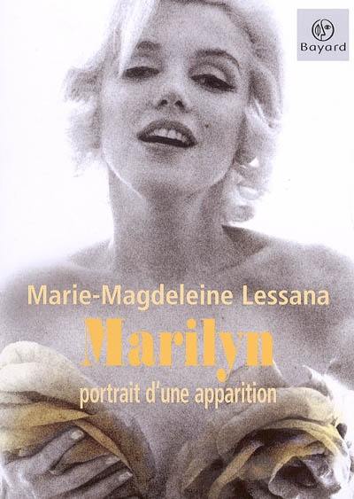 Marilyn, portrait d'une apparition