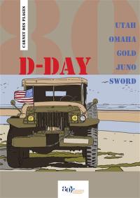 D-Day : Utah, Omaha, Gold, Juno, Sword : carnet des plages