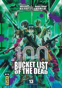 100 bucket list of the dead. Vol. 13