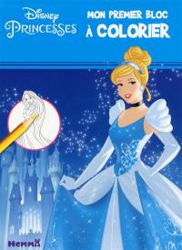 Disney princesses : mon premier bloc à colorier