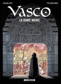 Vasco. Vol. 22. La dame noire