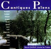 Cantiques païens : Benoît Dayrat chante les poètes