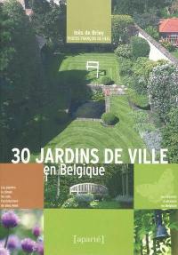 30 jardins de ville en Belgique