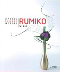 Rumiko style : modern floral design
