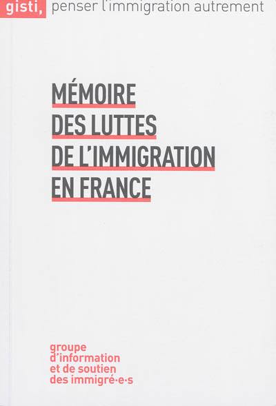 Mémoire des luttes de l'immigration en France