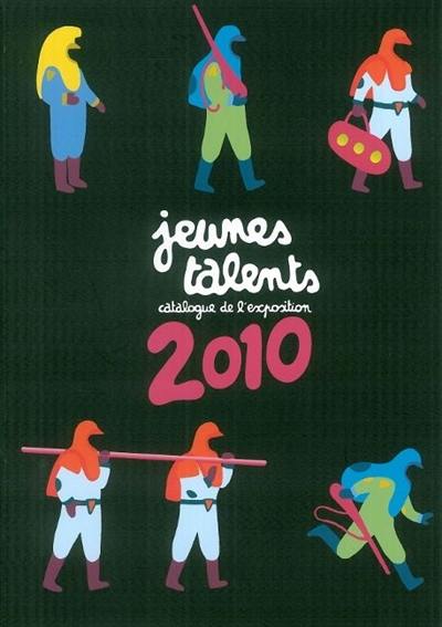 Jeunes talents 2010 : 37e Festival international de la bande dessinée d'Angoulême : catalogue de l'exposition