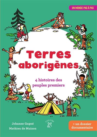Terres aborigènes : 4 histoires des peuples premiers