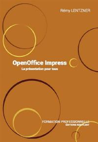 OpenOffice Impress : la présentation pour tous