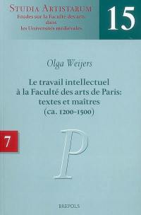 Le travail intellectuel à la Faculté des arts de Paris : textes et maîtres (ca 1200-1500). Vol. 7. Répertoire des noms commençant par P