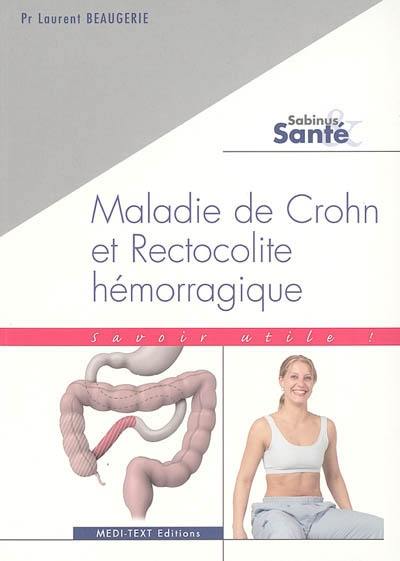 Maladie de Crohn et rectocolite hémorragique : savoir utile !