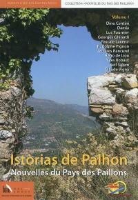 Istorias de Palhon : nouvelles du pays des Paillons. Vol. 1