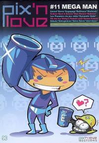 Pix'n love, n° 11. Megaman