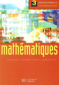 Mathématiques, 3e professionnelle technologique