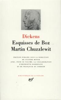 Oeuvres. Vol. 8. Esquisses de Boz. Martin Chuzzlewit