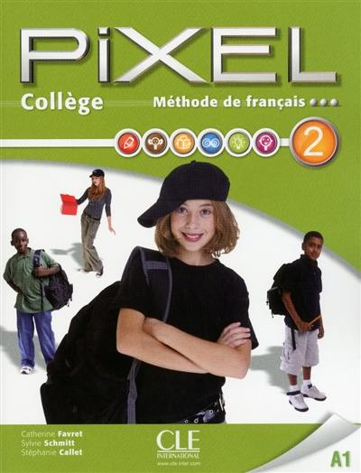 Pixel collège, méthode de français 2, A1