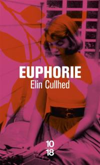 Euphorie : un roman sur Sylvia Plath