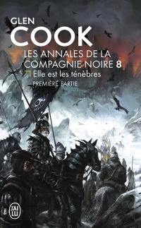 Les annales de la Compagnie noire. Vol. 12. Soldats de pierre. Vol. 1