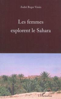 Les femmes explorent le Sahara