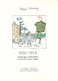 1930-1945 : années gaies années tristes : les carnets de deux enfants