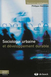 Sociologie urbaine et développement durable : licence, master