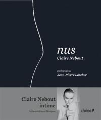 Nus, Claire Nebout