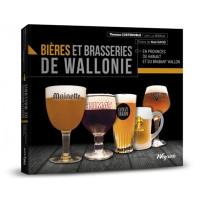 Bières et brasseries de Wallonie : en provinces du Brabant wallon et du Hainaut